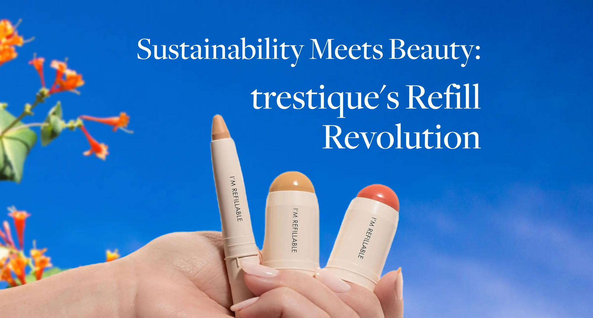 Sustainability Meets Beauty: trestique's Refill Revolution